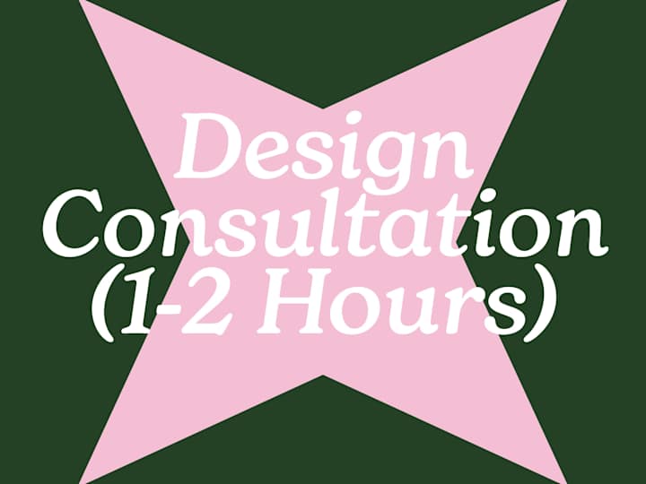 Cover image for Design Consultation (1-2 Hours)