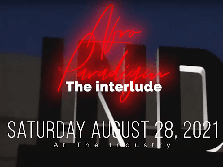 Cover image for Afro Paradigm The Interlude Aug 28 Event