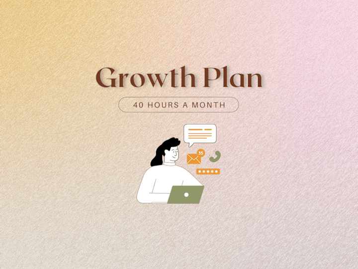 Cover image for 🖥️ Virtual Assistance - Growth/40 hrs a month 🖥️