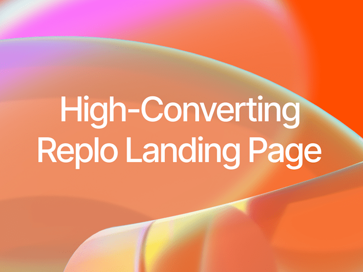 Cover image for High-Converting Replo Landing Page