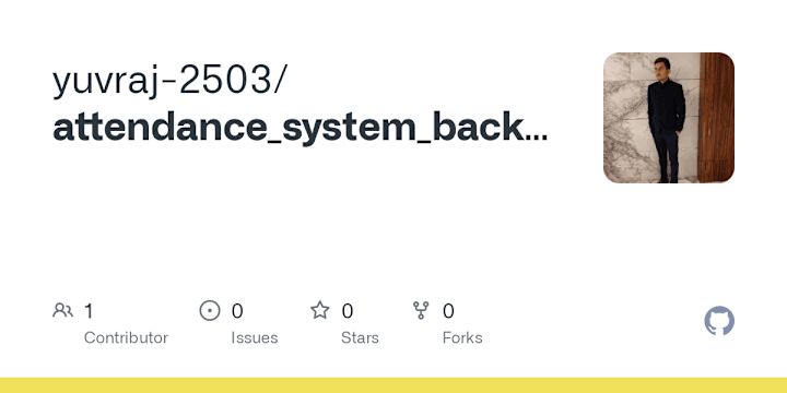 Cover image for yuvraj-2503/attendance_system_backend
