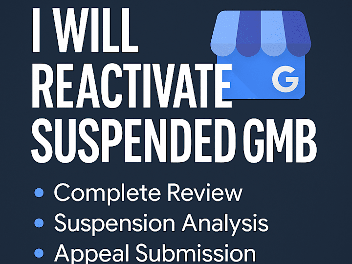 Cover image for Reactivate Suspended Google My Business Listings Professionally