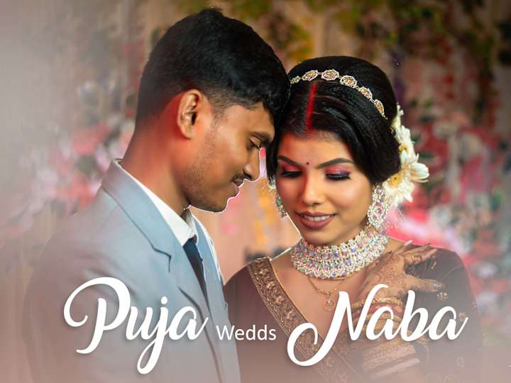 Cover image for Event Video - Puja Wedds Naba