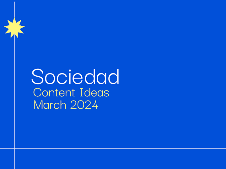 Cover image for Sociedad Content Deck | March 2024