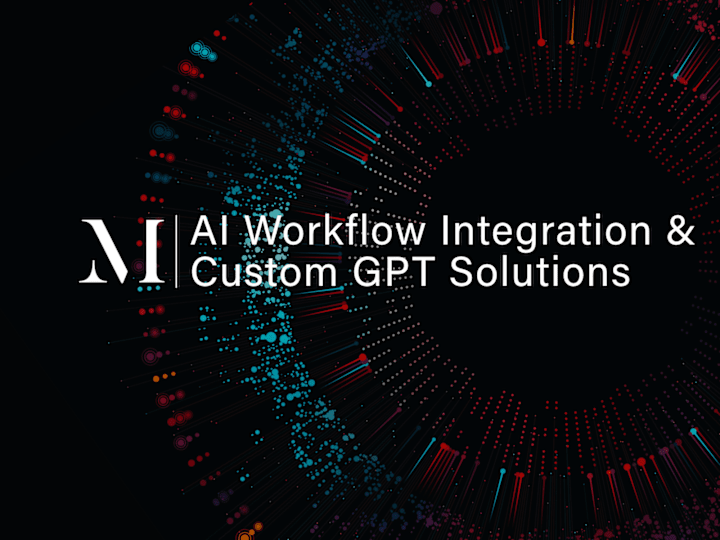 Cover image for AI Workflow Integration & Custom GPT Solutions