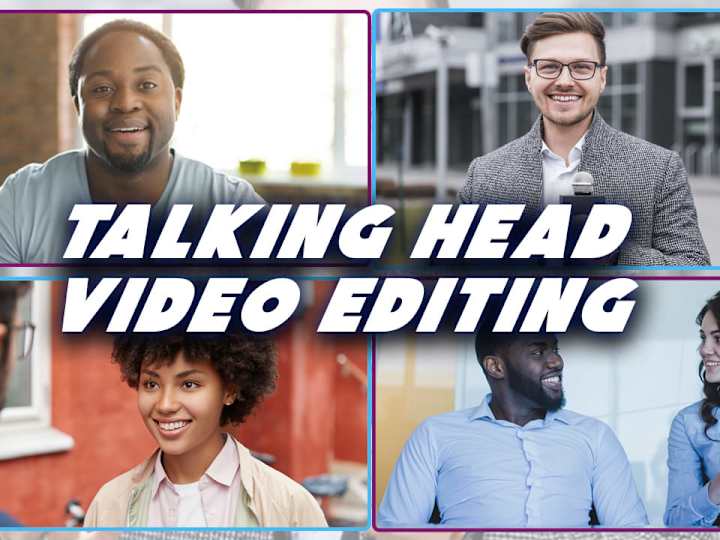 Cover image for I will edit a talking head video