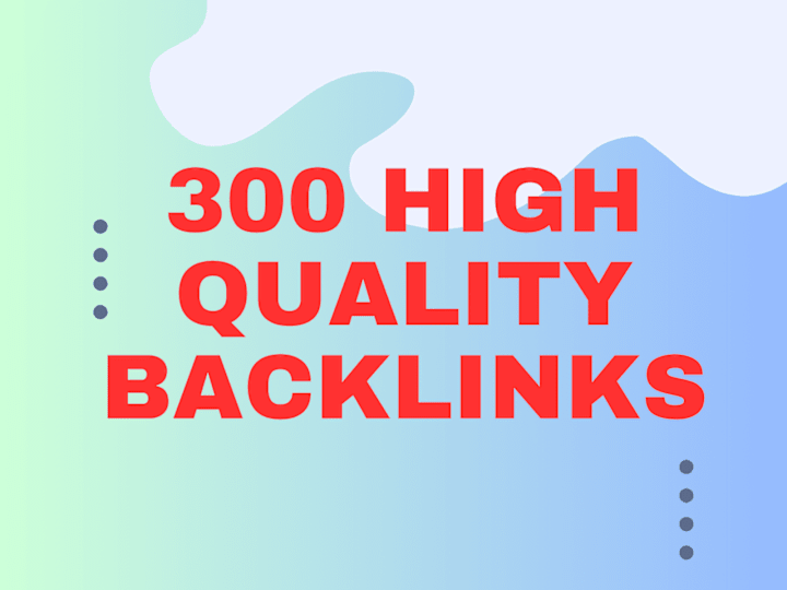 Cover image for 300 High Quality Backlinks
