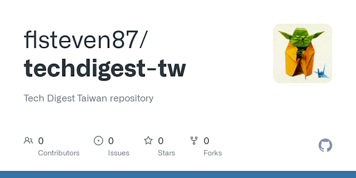 Cover image for GitHub - flsteven87/techdigest-tw: Tech Digest Taiwan repository