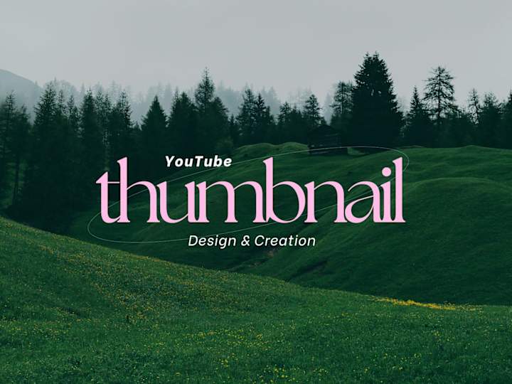 Cover image for YouTube Thumbnail Design & Creation