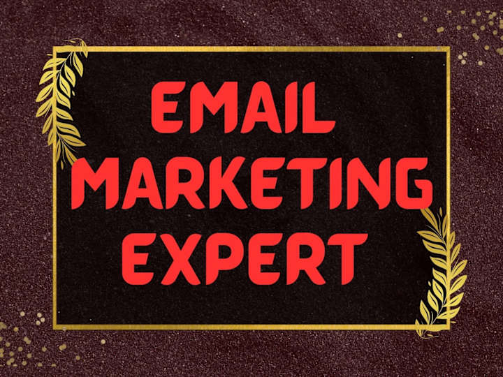 Cover image for I will boost you business with email marketing