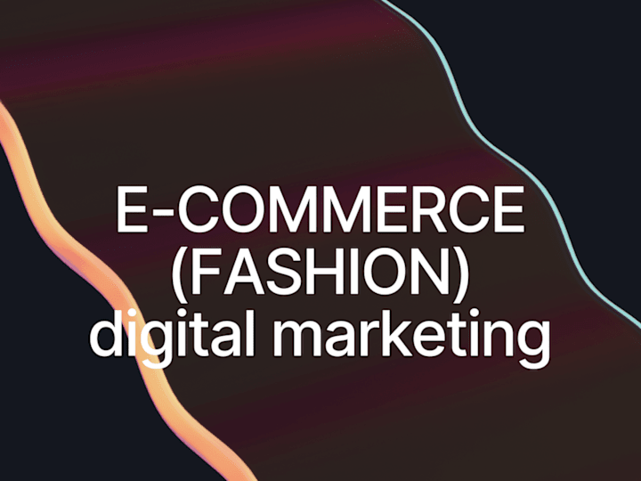 Cover image for Digital Marketing Campaign for an E-commerce Store