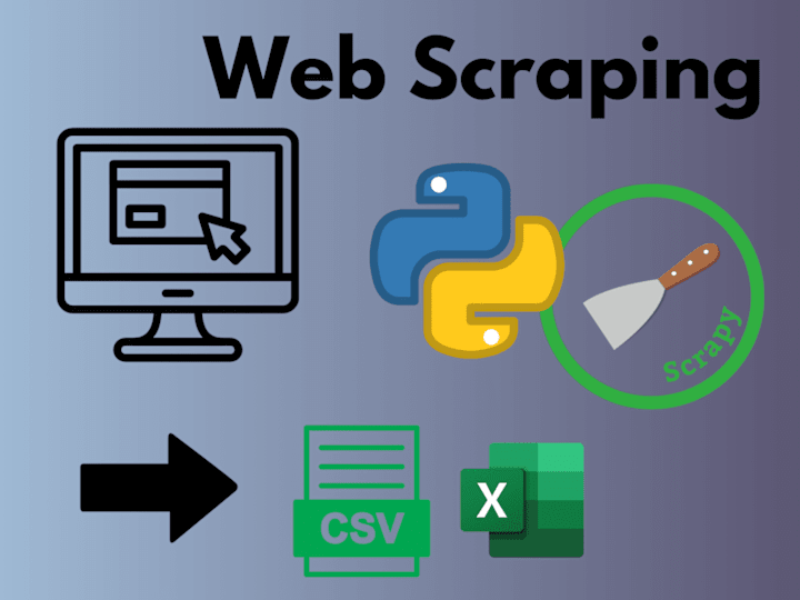 Cover image for I will collect data in CSV, Excel etc using python web scraping 