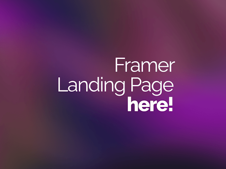 Cover image for Framer Landing Page – Beautiful, Fast, and Optimized