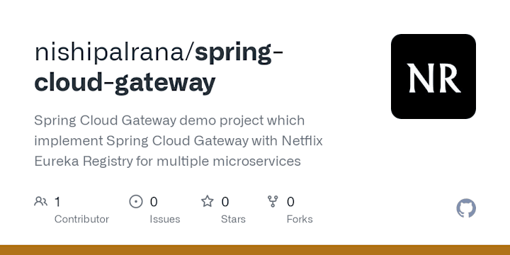 Cover image for GitHub - nishipalrana/spring-cloud-gateway: Spring Cloud Gatewa…