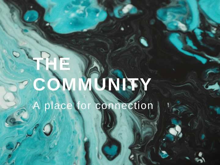 Cover image for The Community | Community Development via Geneva 🌼 