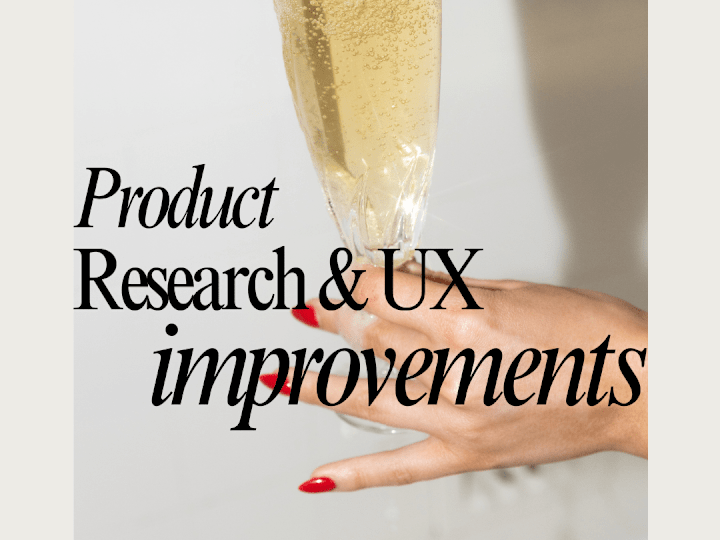 Cover image for  PRODUCT RESEARCH & UX IMPROVEMENTS FOR SAAS