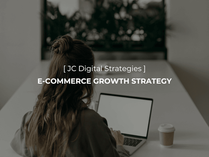 Cover image for E-Commerce Growth Strategy