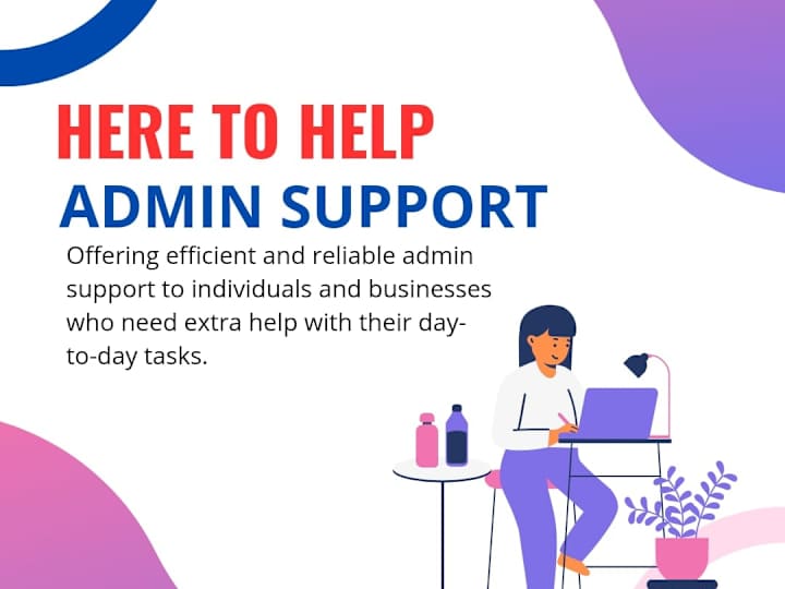 Cover image for Do you need someone to take care of your administrative tasks ? 