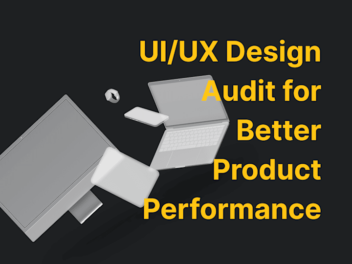 Cover image for UX Audit for Your Product