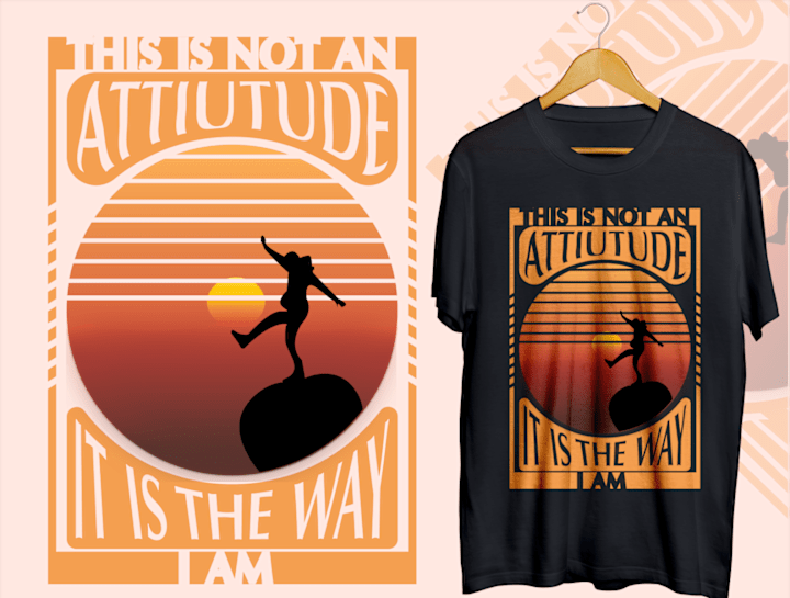 Cover image for This Is Not An Attitude T-Shirt by Mohammad Ali Zoardar on Drib…