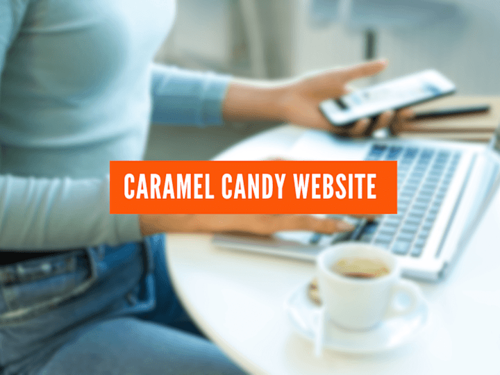 Cover image for Caramel Candy Website