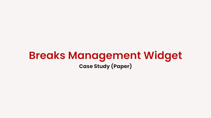 Cover image for Breaks Management Widget