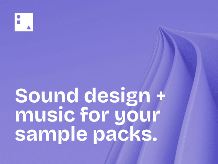 Cover image for Sound Design + Music for Your Sample Packs