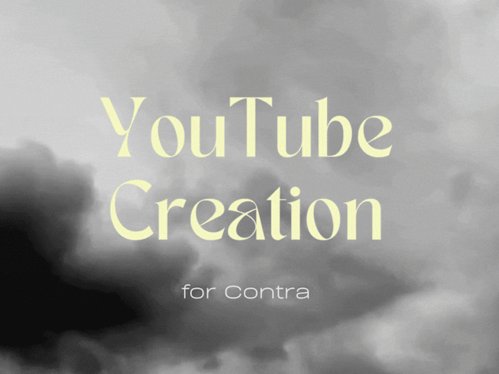 Cover image for Youtube Strategy + Content Creation for Contra 