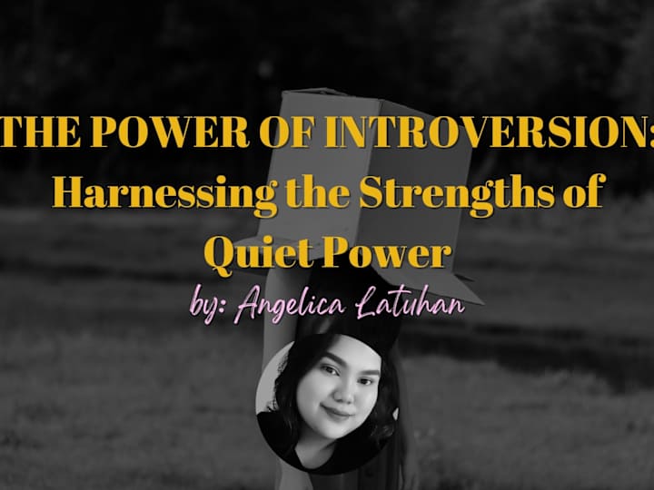 Cover image for THE POWER OF INTROVERSION: Harnessing the Strengths of Quiet Pow