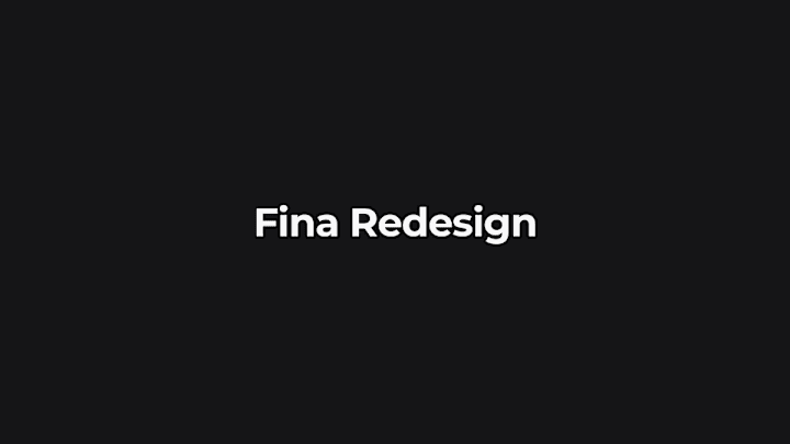 Cover image for Fina Redesign