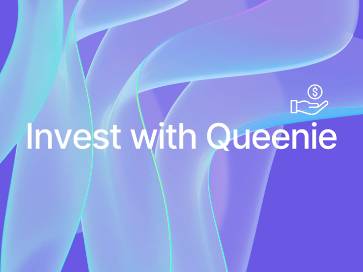 Cover image for Invest with Queenie | Short-Form Edits