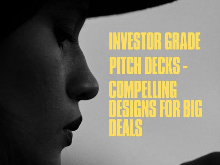 Cover image for Investor-Grade Pitch Decks | Compelling Designs for Big Deals