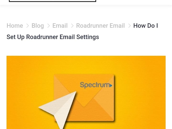 Cover image for How Do I Set Up Roadrunner Email Settings