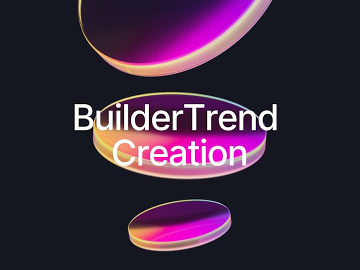 Cover image for BuilderTrend Creation
