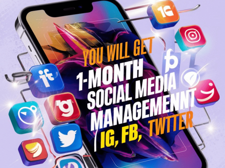 Cover image for You will get 1 -month social media management | IG, FB, Twitter