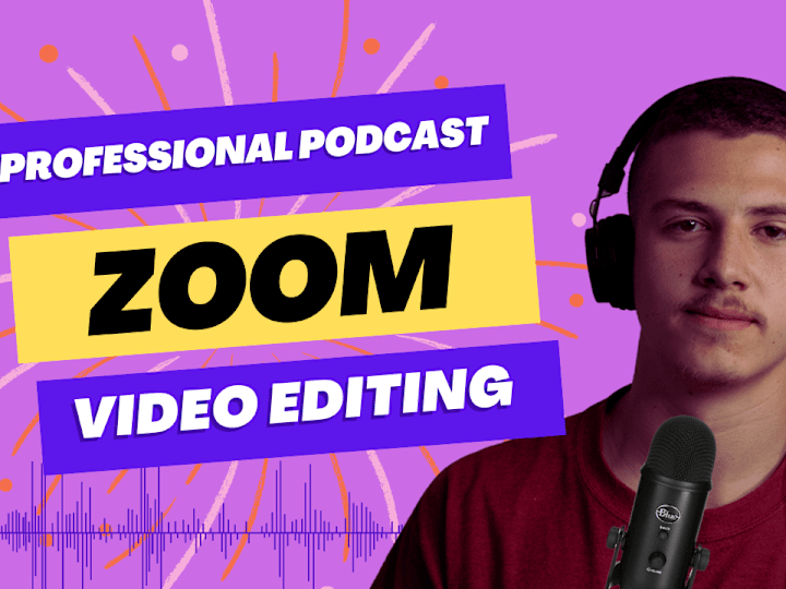 Cover image for edit zoom videos, podcast, meeting, webinars professionally