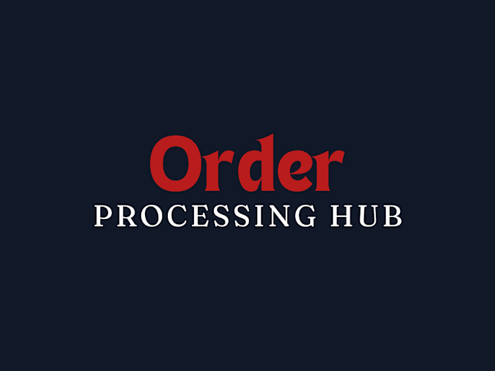 Cover image for Order Processing Hub