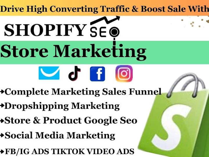 Cover image for I will Shopify marketing to increase your store sales 