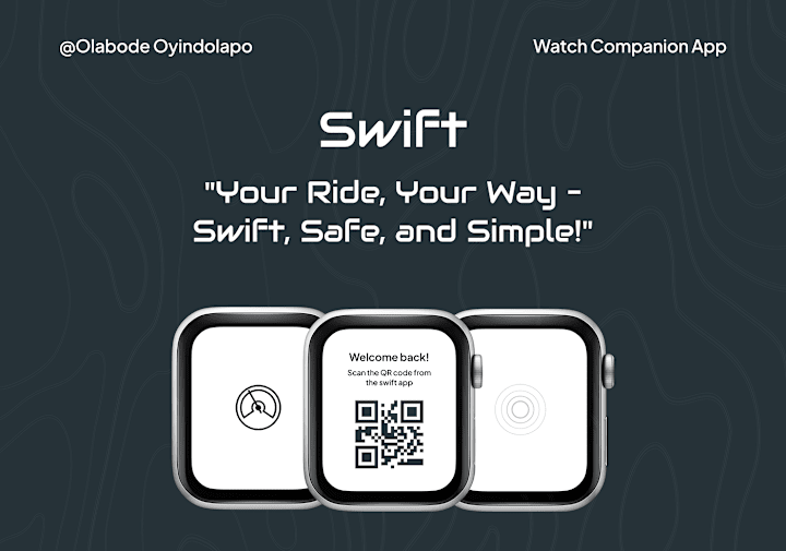 Cover image for SWIFT WATCH COMPANION (HAILING APP) :: Behance