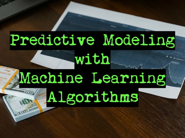 Cover image for Predictive Modeling with Machine Learning Algorithms