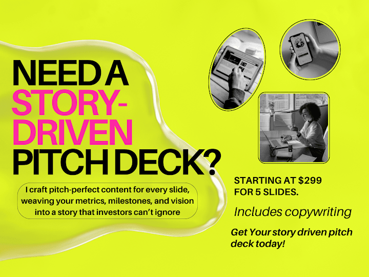 Cover image for A Story Driven Pitch Deck that Investors can Connect with