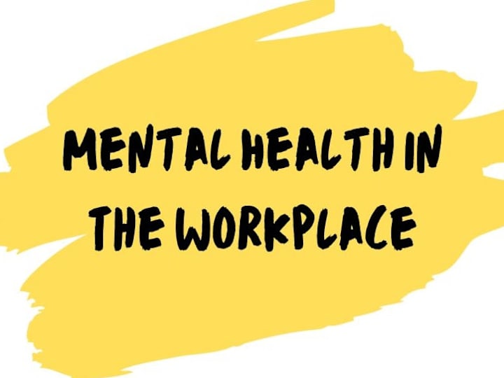 Cover image for Mental Health In The Workplace