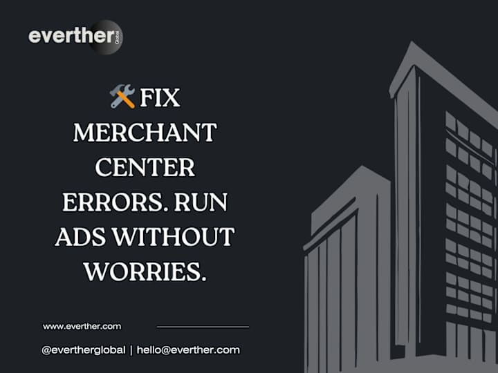 Cover image for Google Merchant Center Setup, Suspension Fix & Feed Optimization