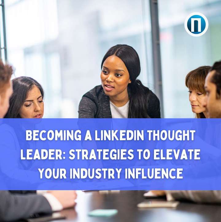 Cover image for Becoming a LinkedIn Thought Leader: Strategies to Elevate Your …