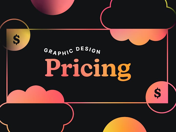 Cover image for Freelance Graphic Design: How to Price Your Services