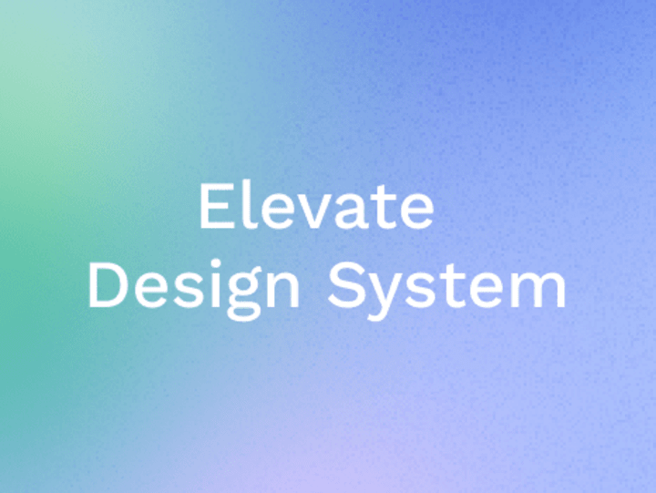 Cover image for Elevate Design System