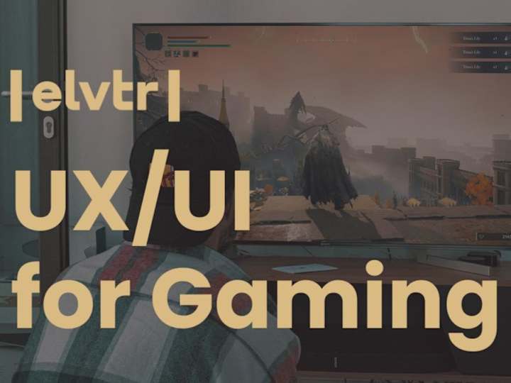 Cover image for ELVTR - UX/UI in Gaming | Hunter Buskirk