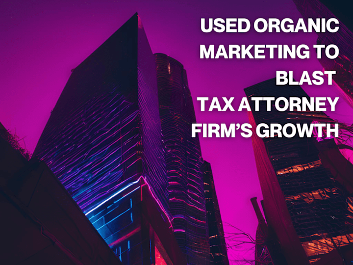 Cover image for Growth Marketing That Increased Tax Firm to $50k Monthly Revenue