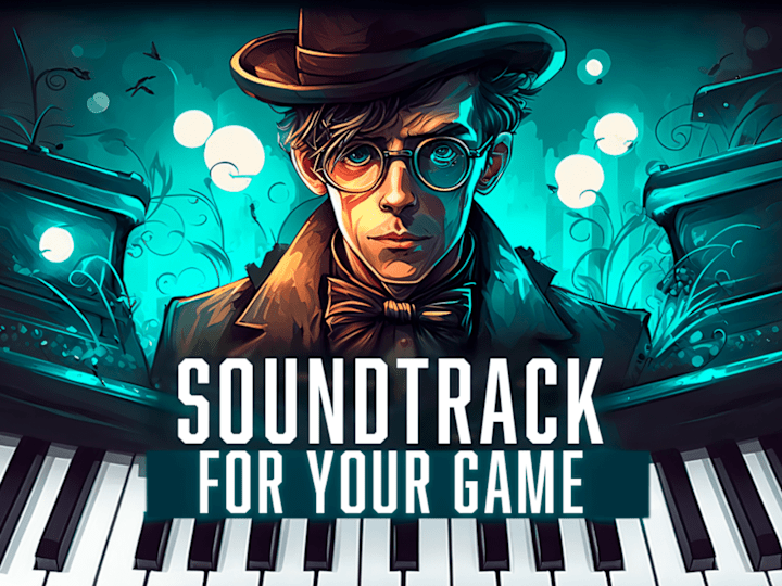 Cover image for I will compose the perfect soundtrack for your video game!