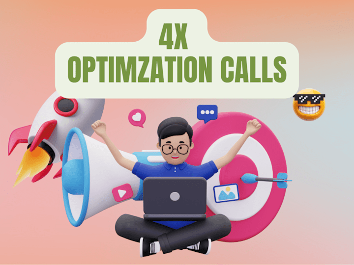 Cover image for 4x Optimization Calls